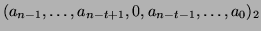 $(a_{n-1}, \dots, a_{n-t+1}, 0, a_{n-t-1}, \dots, a_0)_2$